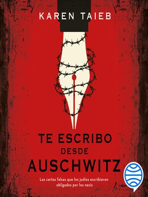 cover image of Te escribo desde Auschwitz